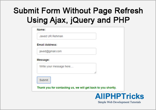 Submit Form Without Page Refresh Using Ajax, jQuery and PHP