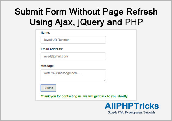 Submit Form Without Page Refresh Using Ajax Jquery And Php All