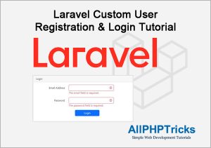 Laravel 9 Custom User Registration & Login Tutorial