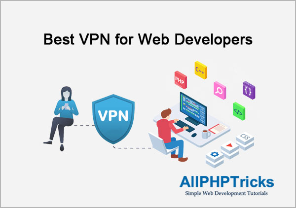 Best VPN for Web Developers in 2024