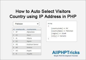 Auto Select Visitors Country using IP Address in PHP