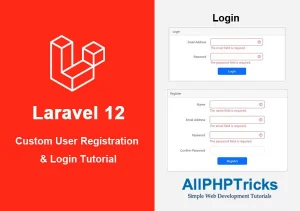 Laravel 12 Custom User Registration and Login Tutorial